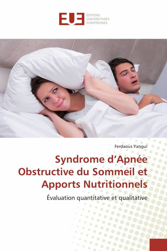 Syndrome d’Apnée Obstructive du Sommeil et Apports Nutritionnels