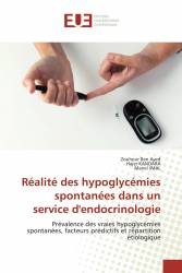 Réalité des hypoglycémies spontanées dans un service d'endocrinologie
