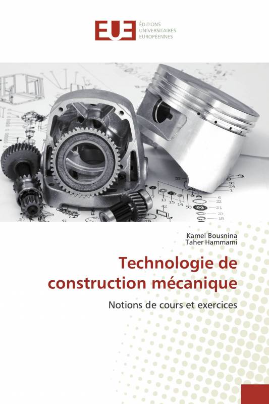 Technologie de construction mécanique - Kamel Bousnina