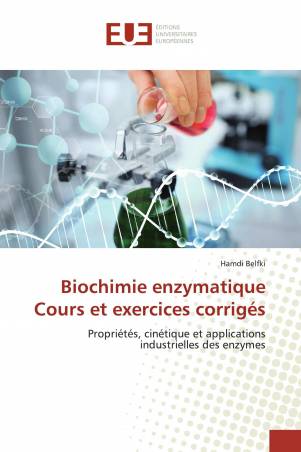 Biochimie enzymatique Cours et exercices corrigés
