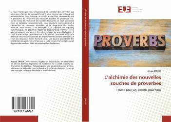 L’alchimie des nouvelles souches de proverbes