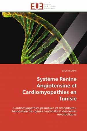 Système Rénine Angiotensine et Cardiomyopathies en Tunisie
