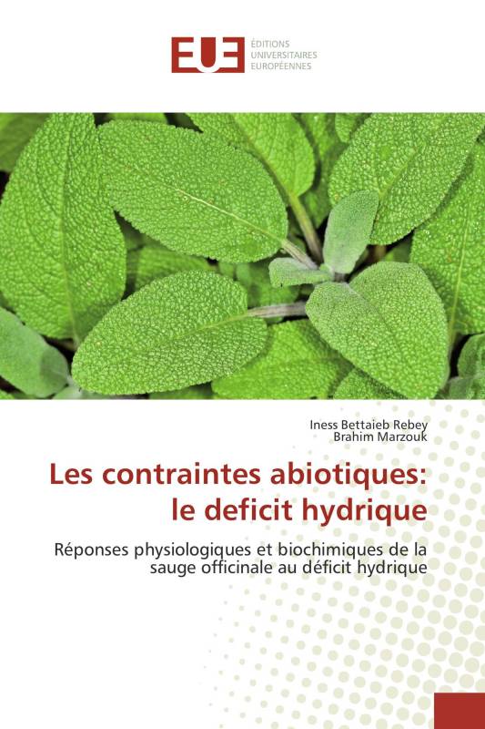 Les contraintes abiotiques: le deficit hydrique