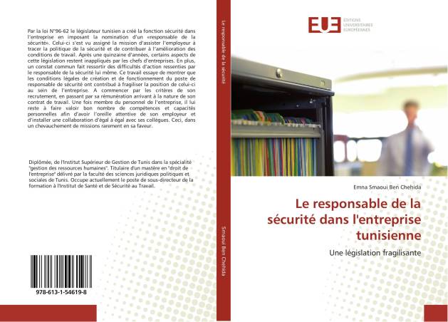 Le responsable de la sécurité dans l'entreprise tunisienne