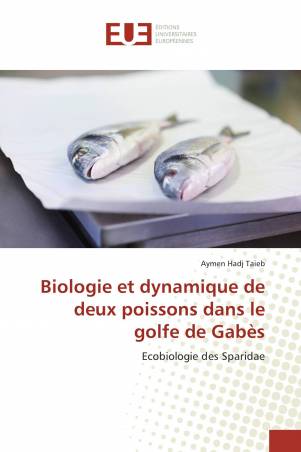 Biologie et dynamique de deux poissons dans le golfe de Gabès