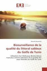 Biosurveillance de la qualité du littoral sableux du Golfe de Tunis