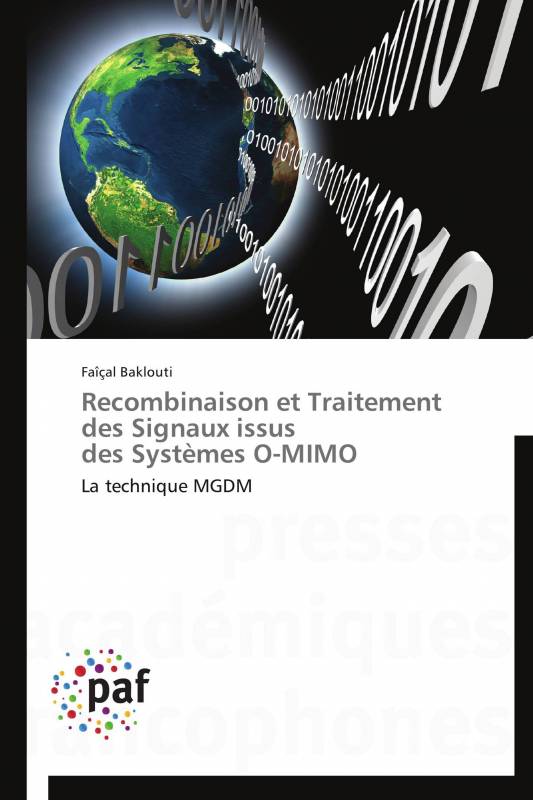 Recombinaison et Traitement des Signaux issus   des Systèmes O-MIMO
