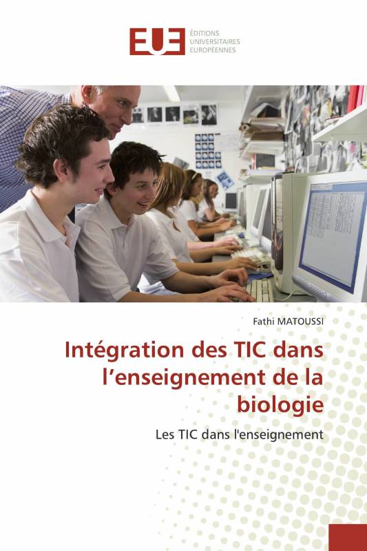 Intégration des TIC dans l’enseignement de la biologie