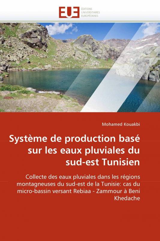 Système de production basé sur les eaux pluviales du sud-est Tunisien