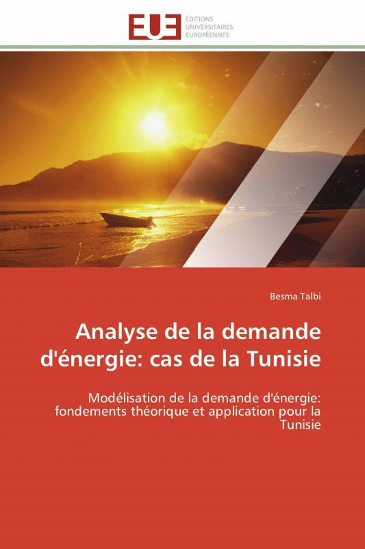 Analyse de la demande d'énergie: cas de la Tunisie