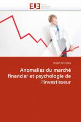 Anomalies du marché financier et psychologie de l'investisseur