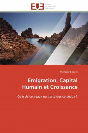 Emigration, Capital Humain et Croissance
