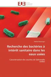 Recherche des bactéries à intérêt sanitaire dans les eaux usées