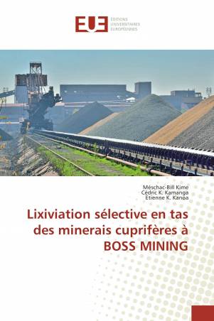 Lixiviation sélective en tas des minerais cuprifères à BOSS MINING