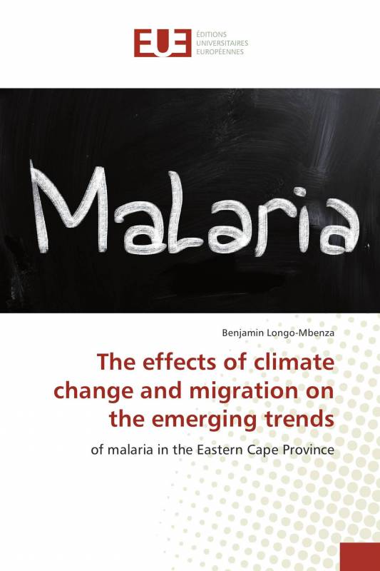 The effects of climate change and migration on the emerging trends