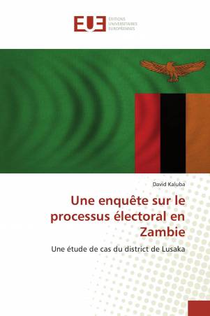 Une enquête sur le processus électoral en Zambie