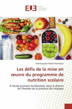Les défis de la mise en œuvre du programme de nutrition scolaire
