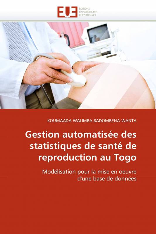 Gestion automatisée des statistiques de santé de reproduction au Togo