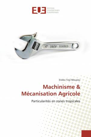 Machinisme &amp; Mécanisation Agricole