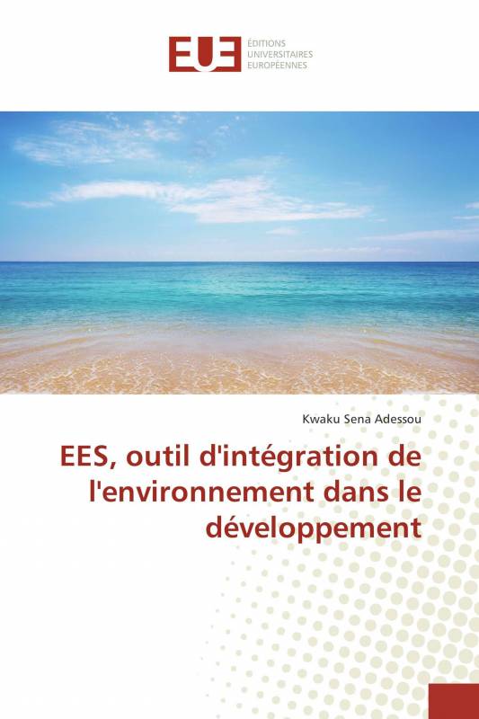 EES, outil d'intégration de l'environnement dans le développement