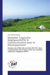 Maladies Tropicales Négligées(MTN) & Communication pour le Développement