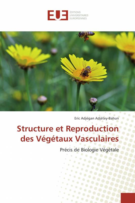Structure et Reproduction des Végétaux Vasculaires