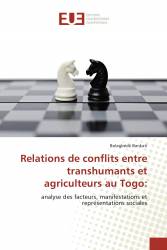 Relations de conflits entre transhumants et agriculteurs au Togo: