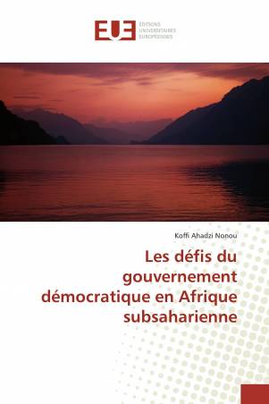 Les défis du gouvernement démocratique en Afrique subsaharienne