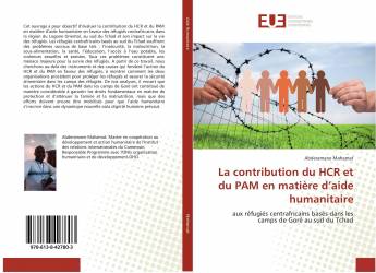 La contribution du HCR et du PAM en matière d’aide humanitaire