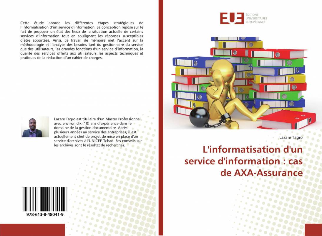 L'informatisation d'un service d'information : cas de AXA-Assurance