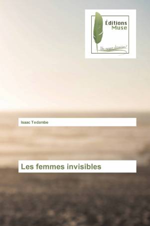 Les femmes invisibles