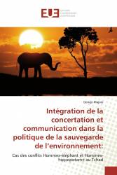 Intégration de la concertation et communication dans la politique de la sauvegarde de l’environnement: