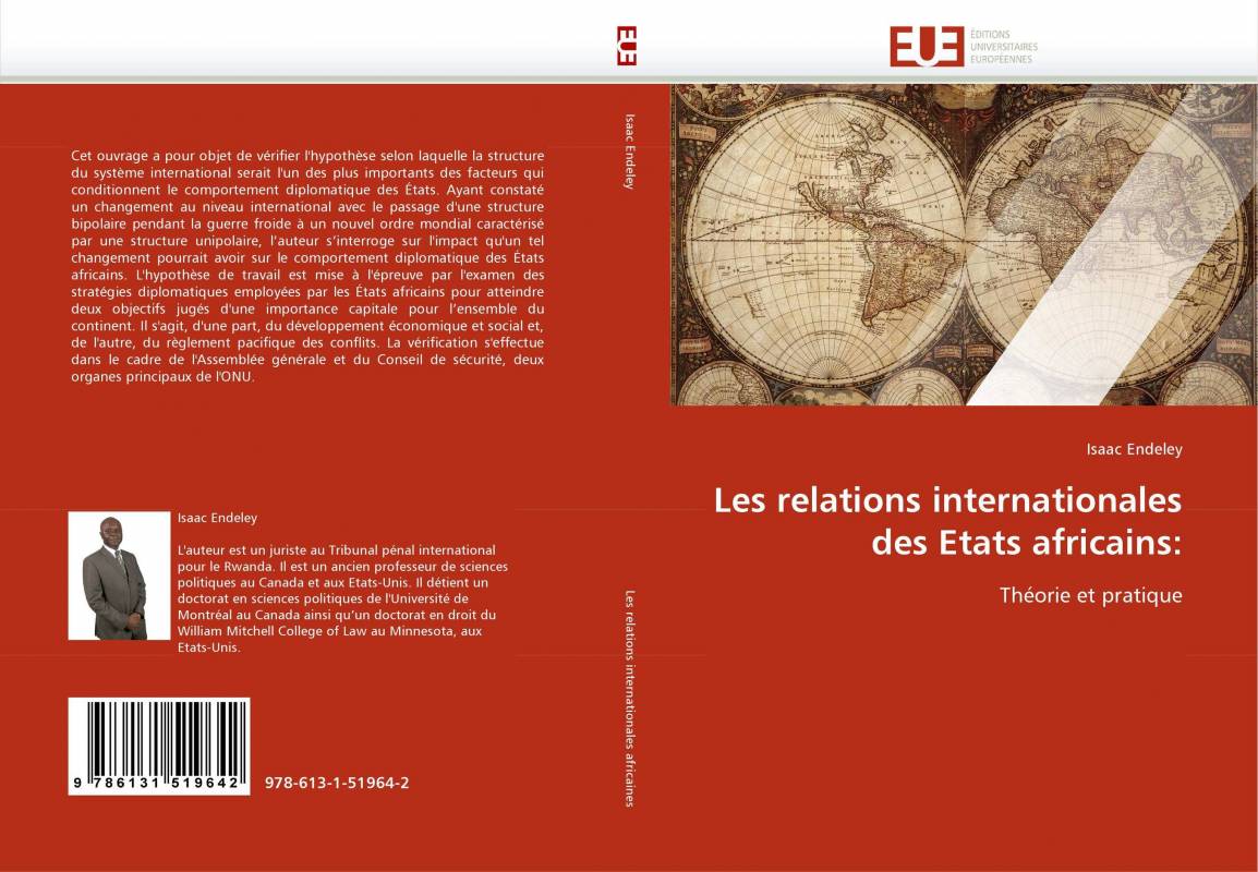 Les relations internationales des Etats africains: