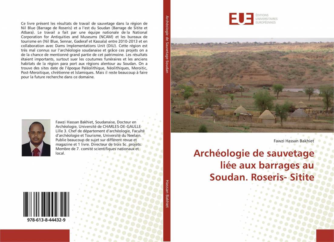 Archéologie de sauvetage liée aux barrages au Soudan. Roseris- Sitite