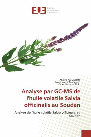 Analyse par GC-MS de l'huile volatile Salvia officinalis au Soudan