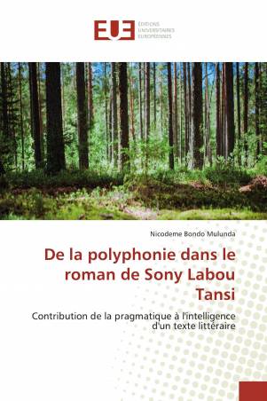 De la polyphonie dans le roman de Sony Labou Tansi