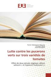 Lutte contre les pucerons verts sur trois variétés de tomates