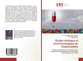 Études chimique et pharmacologique de Drepanoalpha