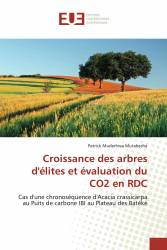 Croissance des arbres d'élites et évaluation du CO2 en RDC