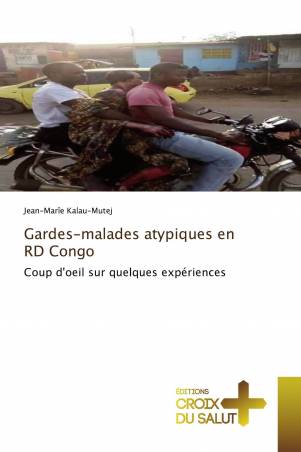 Gardes-malades atypiques en RD Congo