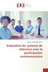 Evaluation du systeme de reference avec la participation communautaire