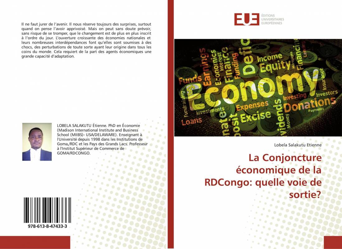 La Conjoncture économique de la RDCongo: quelle voie de sortie?