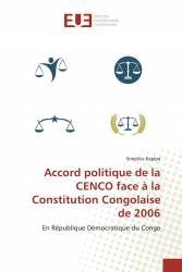 Accord politique de la CENCO face à la Constitution Congolaise de 2006