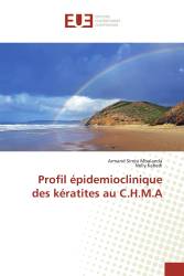 Profil épidemioclinique des kératites au C.H.M.A