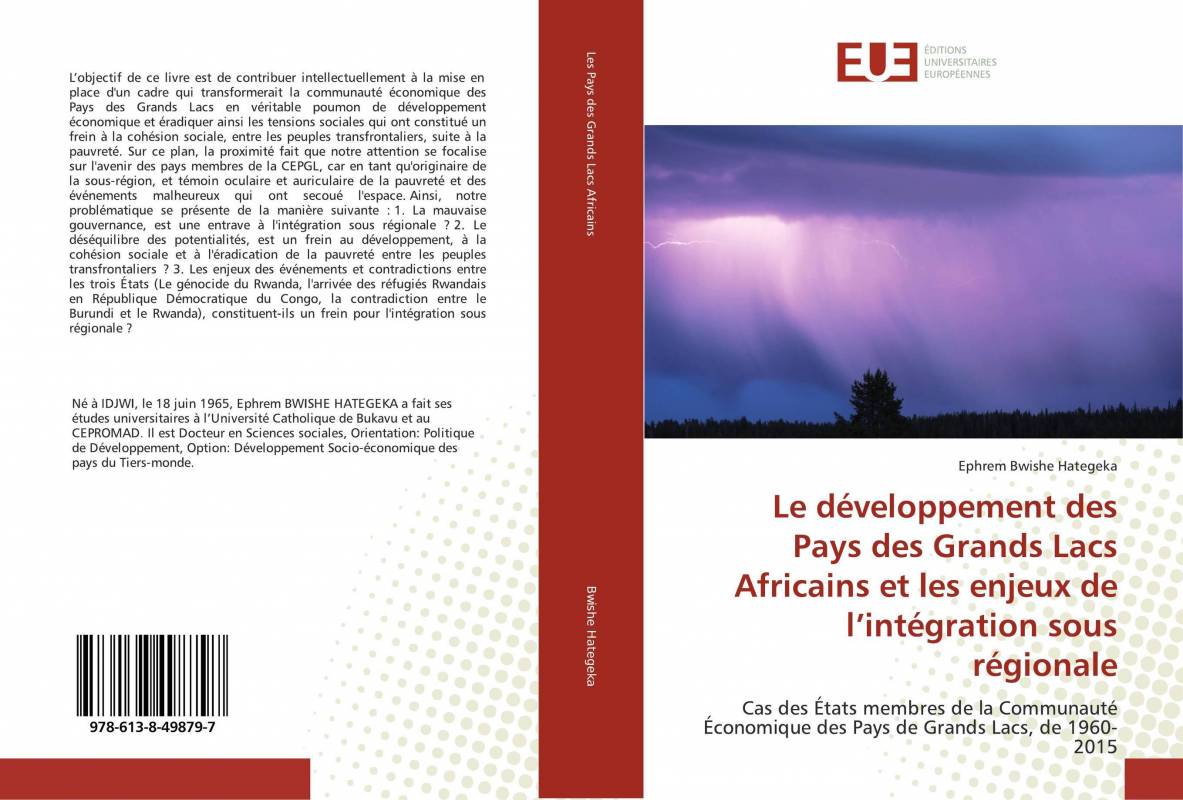 Le développement des Pays des Grands Lacs Africains et les enjeux de l’intégration sous régionale