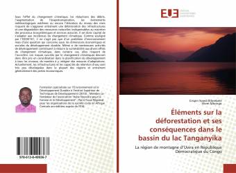 Éléments sur la déforestation et ses conséquences dans le bassin du lac Tanganyika