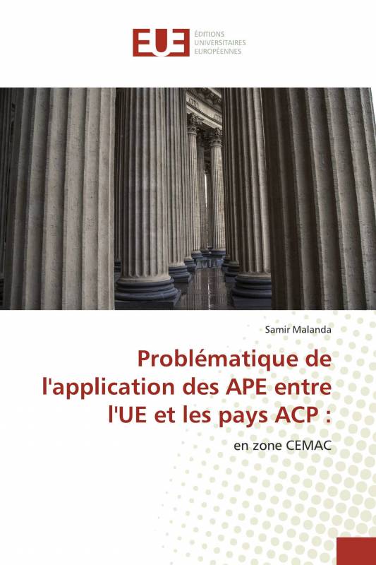 Problématique de l'application des APE entre l'UE et les pays ACP :