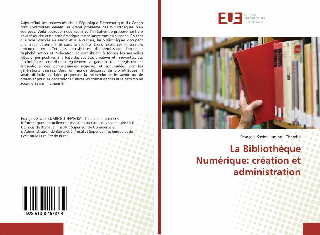 La Bibliothèque Numérique: création et administration