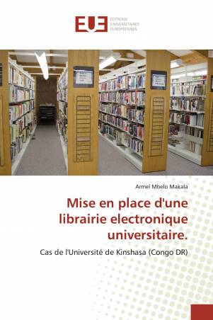 Mise en place d'une librairie electronique universitaire.