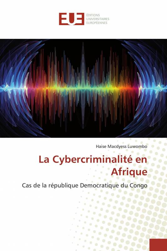 La Cybercriminalité en Afrique